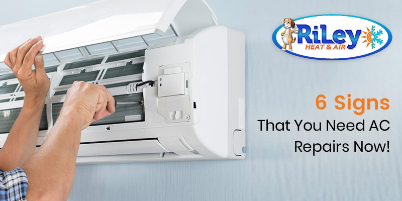 6 Signs That You Need AC Repairs Now!