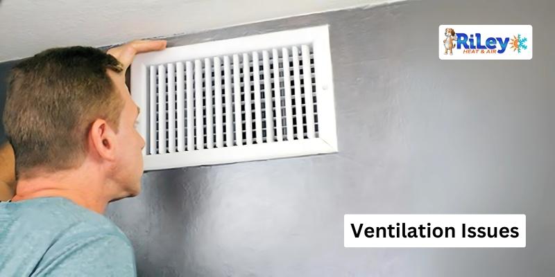 Ventilation Issues